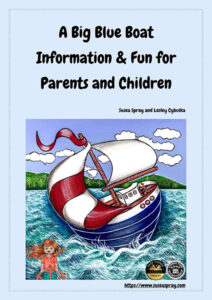 A Big Blue Boat Information & Fun for Parents and Children