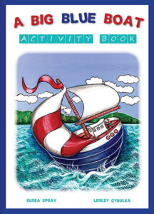 A Big Blue Boat Activity Book