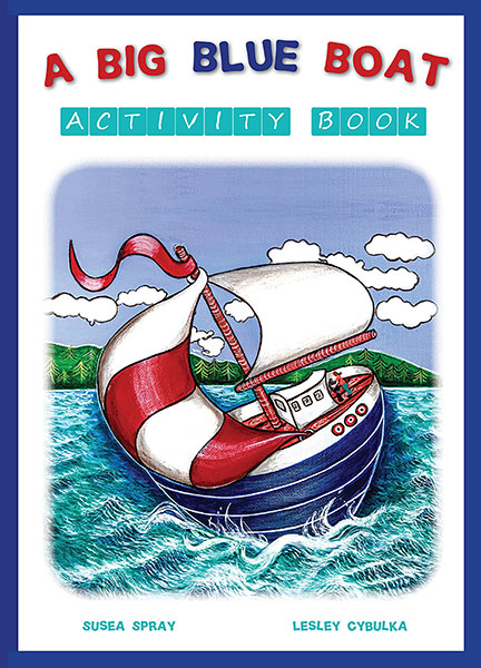 A Big Blue Boat
A Big Blue Boat Books
A Big Blue Boat Activity Book
Girls are loving
books about boats
sailing stories
sailing books
learn to sail
