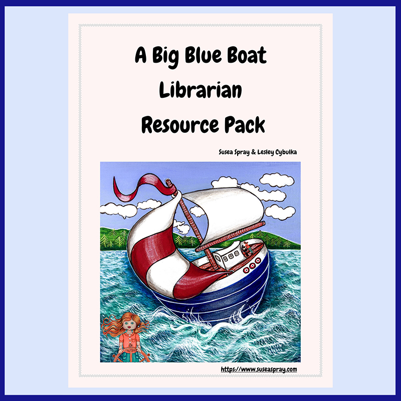A Big Blue Boat Resource Pack for librarians