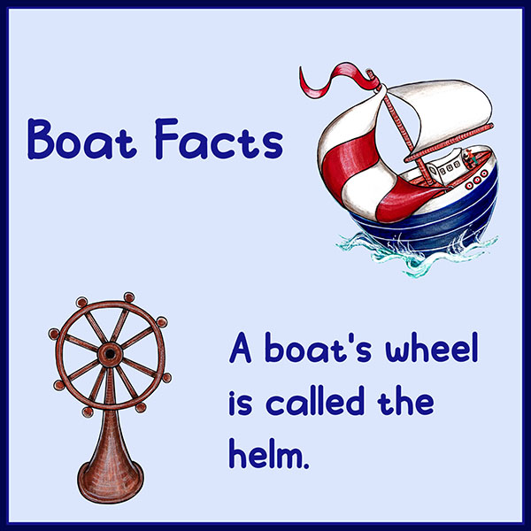 boat facts
Why are sails different shapes? You will find the answer to this question and more on the Boat Facts page.
wheel
helm
