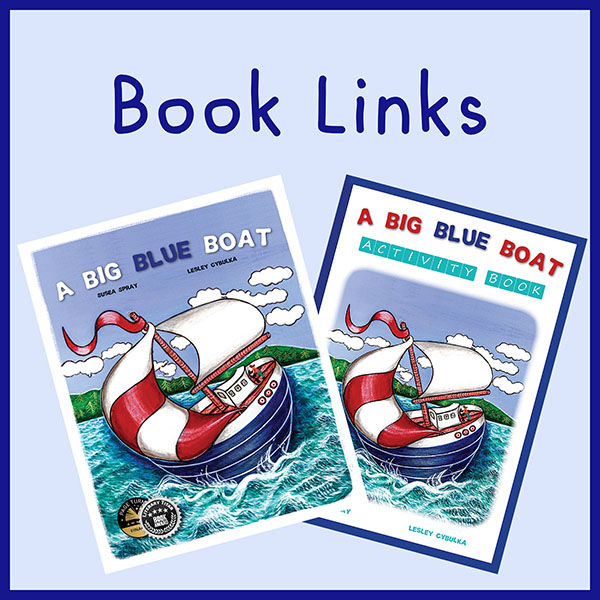 Teachers discover A Big BLue Boat Books