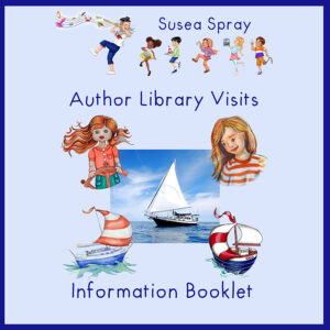 Susea Spray Author Visits Information Booklet for Librarians