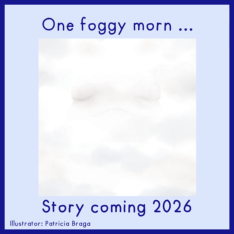 Frog in the Fog
Rhyming story